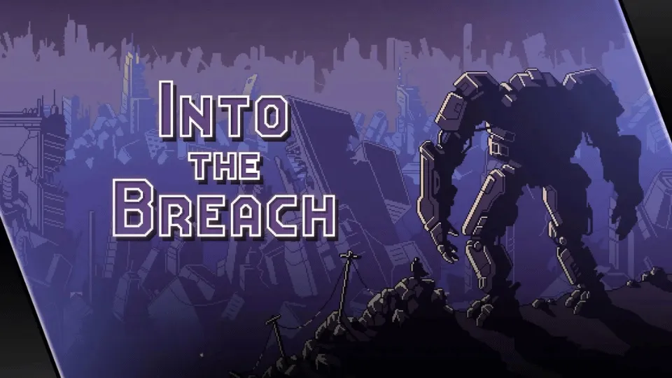 Into the Breach